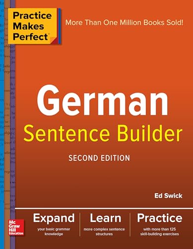 Practice Makes Perfect German Sentence Builder von McGraw-Hill Education